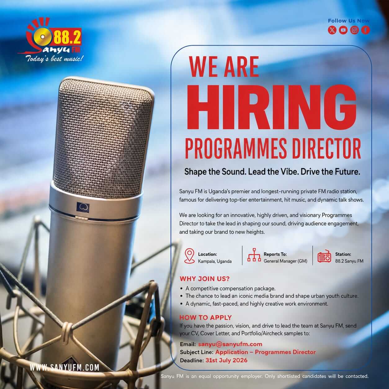 WE ARE HIRING! Programmes Director (PD): Sanyu FM 88.2